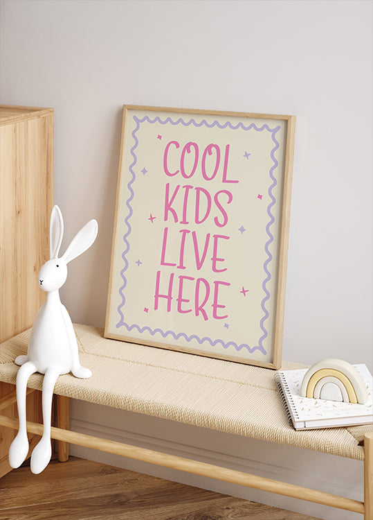 Cool Kids Lve Here, Playful kids Quote Plakat - Posterbox.dk