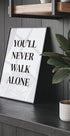 You Will Never Walk Alone Plakat - Posterbox.dk