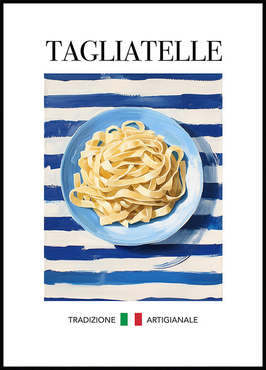 Plagát Tagliatelle
