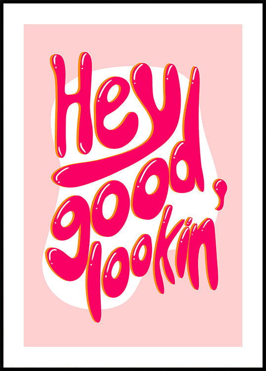 Hea välimusega plakat