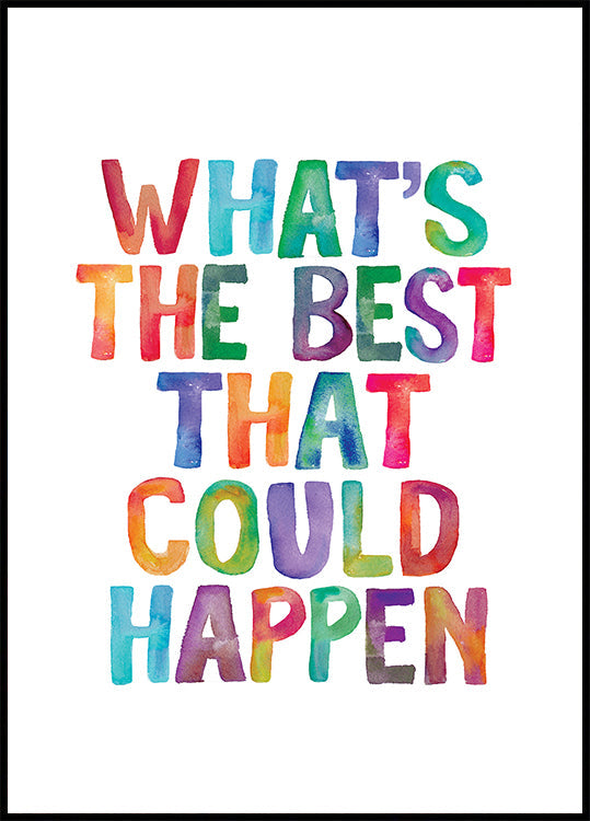 Čo je najlepšie, čo sa môže stať Kopírovať plagát