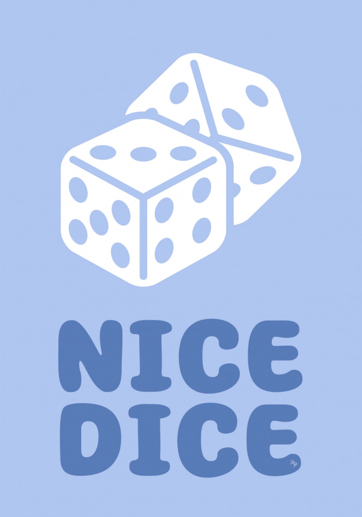 Nice Dice Graphic - Posterbox