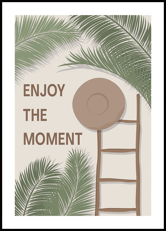 Enjoy the Moment 3, Tropical Summer Quote With Ladder and Hat Plakat - Posterbox
