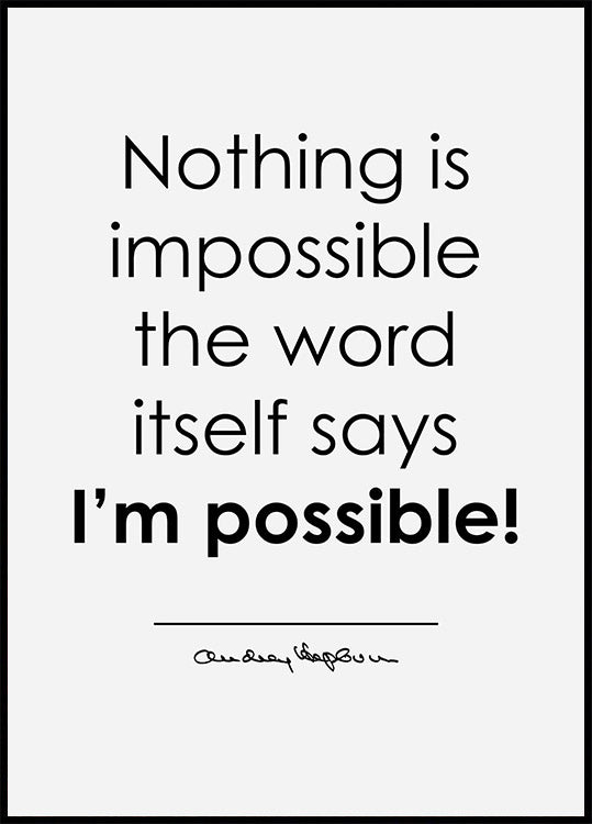 Nothing Is Impossible Plakat - Posterbox.dk