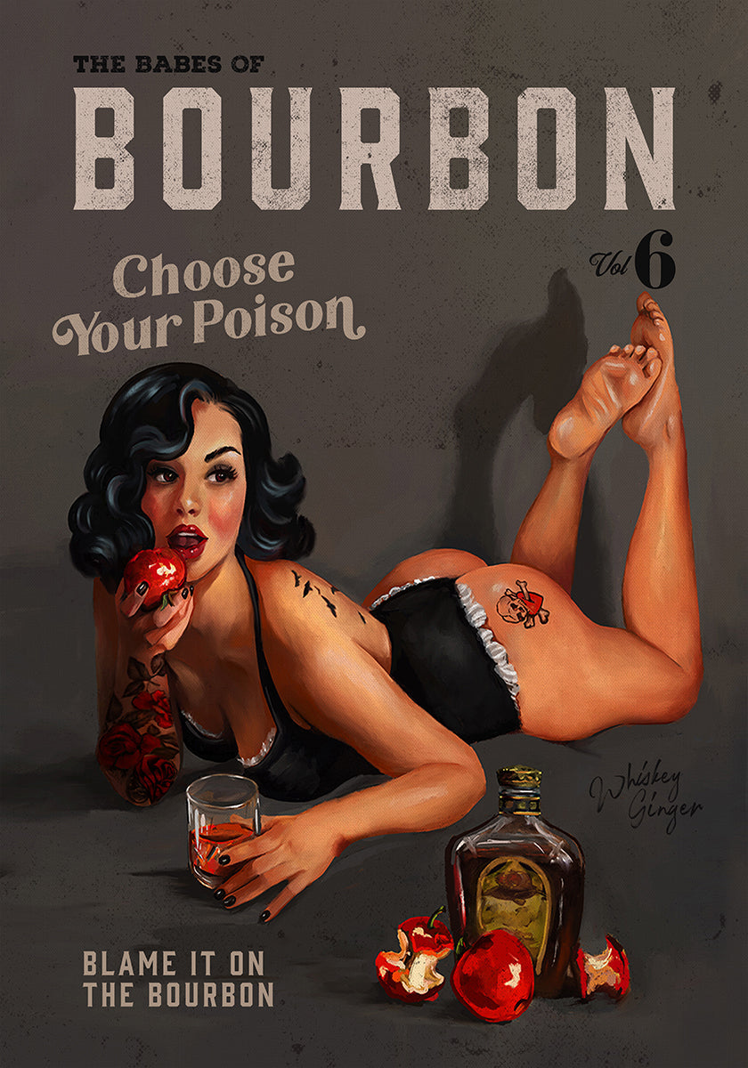 Babes of Bourbon Vol 6 Choose Your Poison Sexy Pinup (NEW) - Posterbox